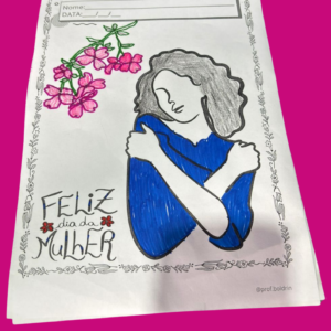 Desenhos para Colorir Dia Internacional da Mulher – 3 Modelos | Material em PDF para Imprimir