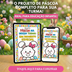 Alternative view of Projeto de Páscoa Completo em PDF | Alinhado à BNCC para Educação Infantil e Fundamental