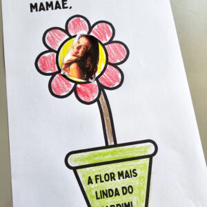 Mamãe, a Flor do Meu Jardim – Atividade em PDF | Dia das Mães