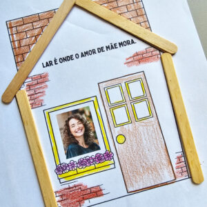 Casinha da Mamãe – Lembrancinha Especial em PDF | Dia das Mães