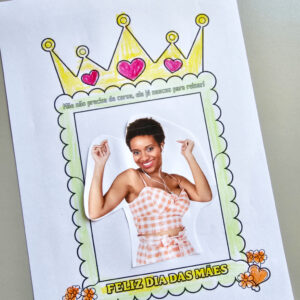 Alternative view of Mamãe Nasceu para Reinar – Atividade em PDF | Dia das Mães