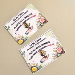 Lembrancinha Dia do Meio Ambiente – Plante Amor e Colha Esperança