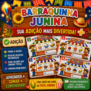 BARRAQUINHA DA FESTA JUNINA – MATEMÁTICA DIVERTIDA