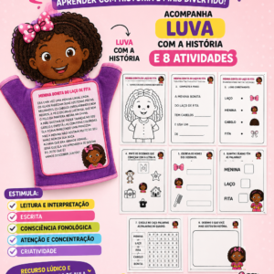 Kit Menina Bonita do Laço de Fita – Luva da História + 8 Atividades Pedagógicas | Educação Infantil e Alfabetização