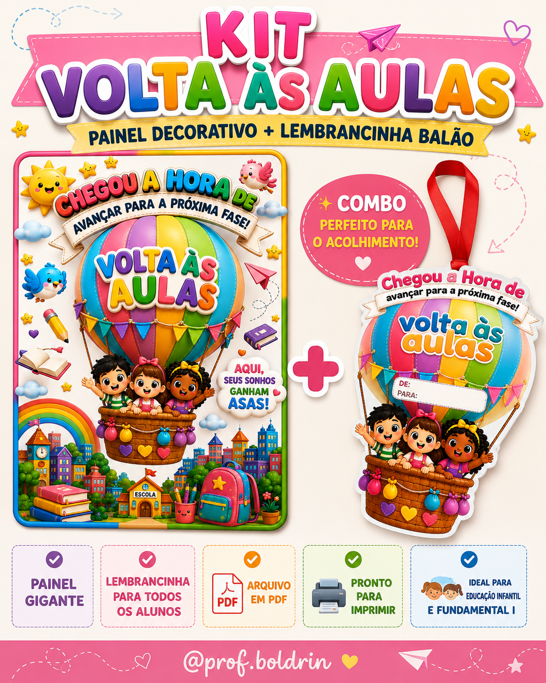 Kit Volta às Aulas | Painel Decorativo + Lembrancinha Balão | PDF para Imprimir