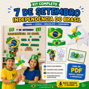 Kit 7 de Setembro – Independência do Brasil | Painel + Atividades e Lembrancinhas