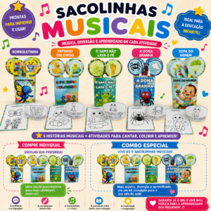 KIT COMPLETO – 5 SACOLAS MUSICAIS + ATIVIDADES