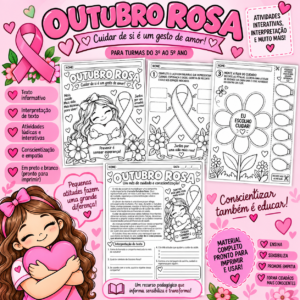 Atividades Outubro Rosa – Cuidar Também é Amar! | Leitura, Interpretação e Atividades Interativas