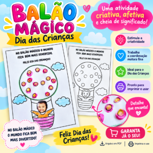 Balão Mágico – Atividade Criativa para o Dia das Crianças